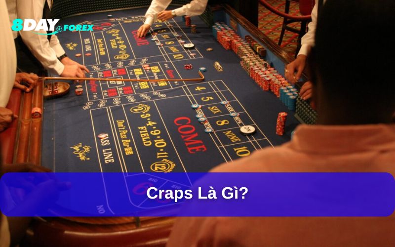 Craps là trò chơi xúc xắc ngẫu nhiên