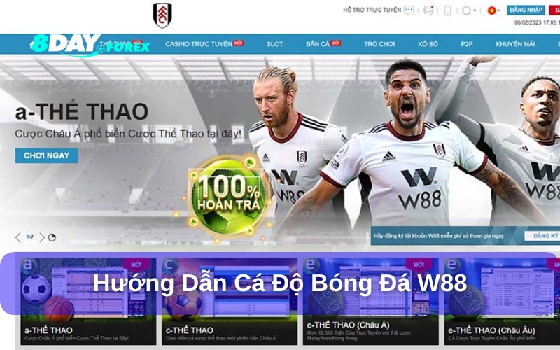 Hướng dẫn cá độ bóng đá W88 chi tiết
