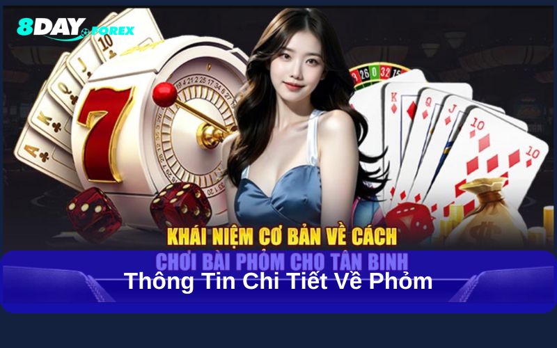 Thông tin chi tiết về Phỏm